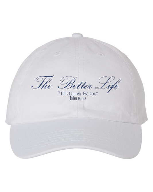 The Better Life Script Hat